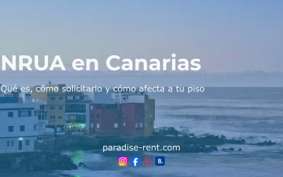 NRUA en Canarias: Qué Es, Cómo Solicitarlo y Cómo Afecta a tu piso